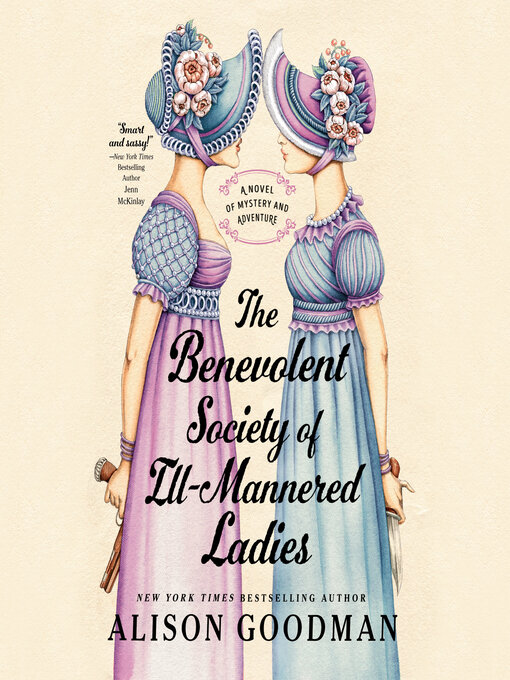 Title details for The Benevolent Society of Ill-Mannered Ladies by Alison Goodman - Wait list